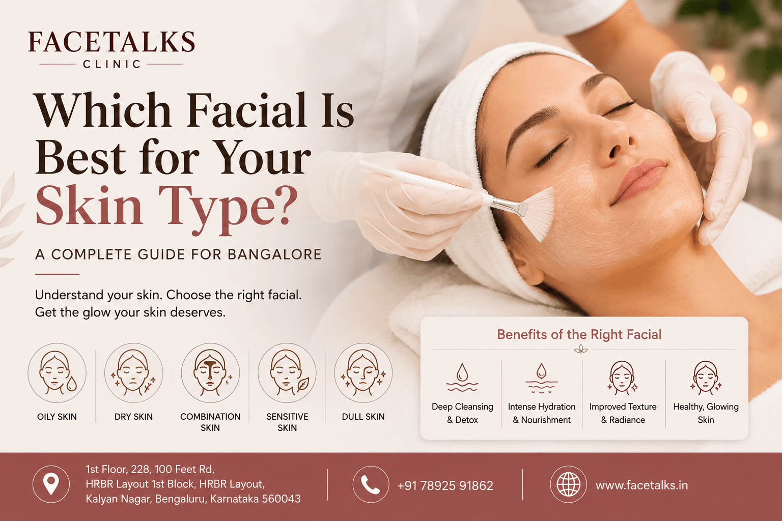 Facial treatment guide for oily, dry, combination, sensitive and dull skin at Facetalks Clinic Bangalore